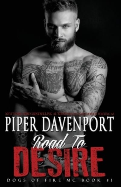 Cover for Piper Davenport · Road to Desire (Paperback Book) (2019)