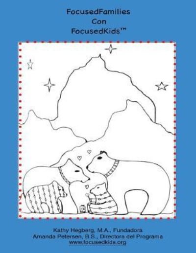 Cover for F Kathy Hegberg M a · Familiasfocalizadas Con Focusedkids? (Paperback Book) (2018)