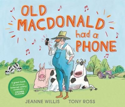 Cover for Jeanne Willis · Old Macdonald Had a Phone (Book) (2021)