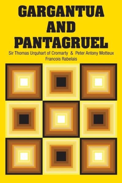 Cover for Francois Rabelais · Gargantua and Pantagruel (Book) (2018)