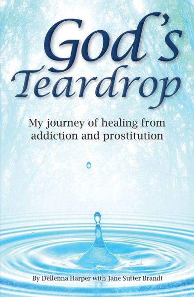 Cover for Dellenna Harper · God's Teardrop (Paperback Book) (2020)