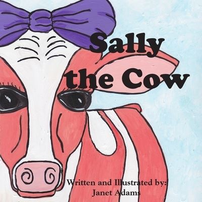 Cover for Janet Adams · Sally The Cow (Paperback Book) (2019)