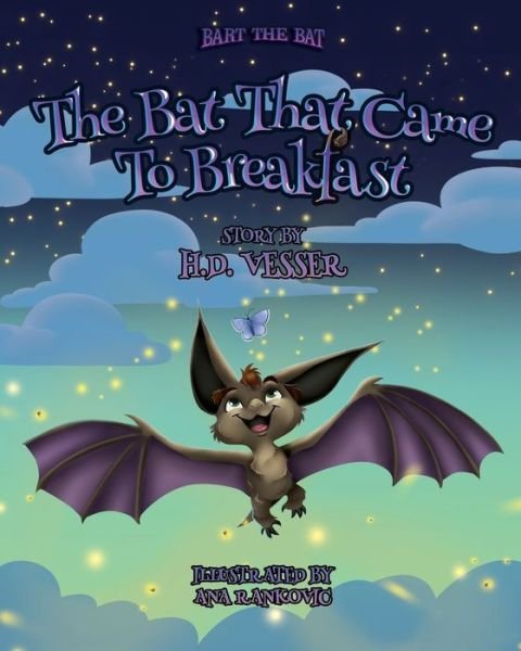 Cover for H D Vesser · The Bat That Came To Breakfast (Paperback Book) (2019)