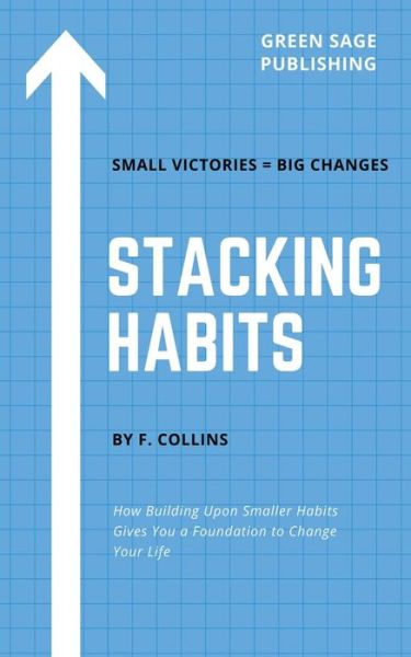 Cover for F Collins · Stacking Habits (Paperback Bog) (2020)