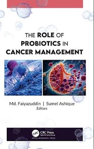 Cover for The Role of Probiotics in Cancer Management (Hardcover Book) (2025)