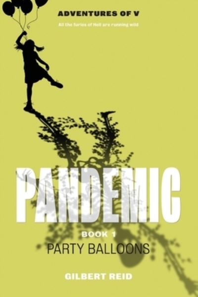 Cover for Gilbert Reid · Pandemic, Book 1 (Paperback Book) (2020)