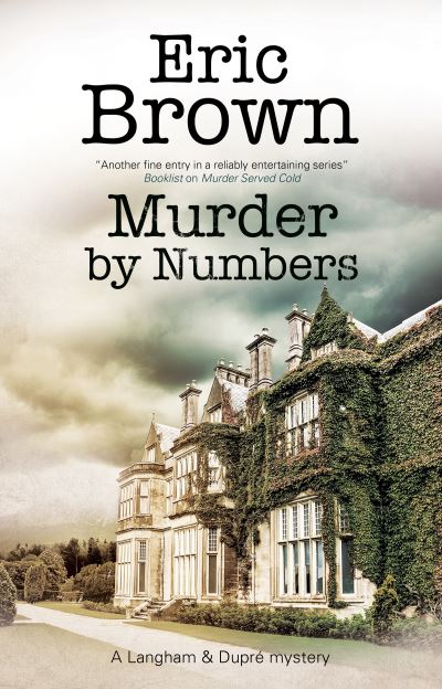 Cover for Eric Brown · Murder by Numbers - A Langham &amp; Dupre Mystery (Taschenbuch) [Main edition] (2021)