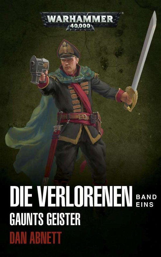 Cover for Dan Abnett · Warhammer 40.000 - Die Verlorenen Band 01 (Paperback Book) (2021)