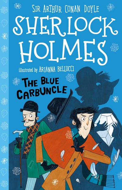 Cover for Sir Arthur Conan Doyle · The Blue Carbuncle (Easy Classics) - The Sherlock Holmes Children's Collection (Easy Classics) (Paperback Book) (2019)