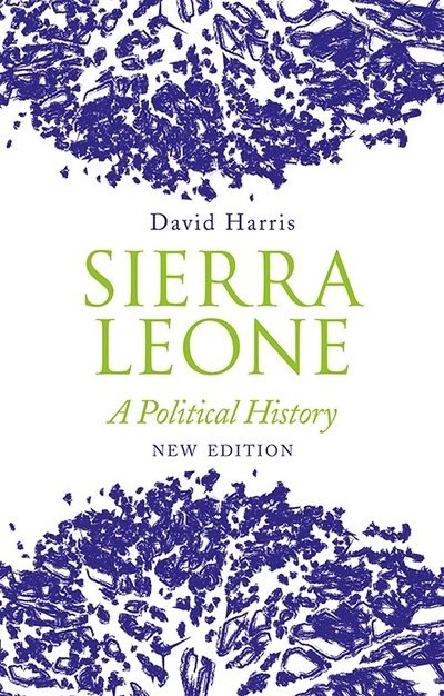 Cover for David Harris · Sierra Leone: A Political History (Pocketbok) (2020)