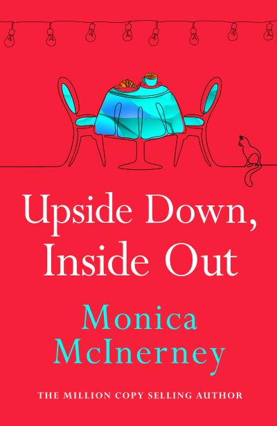 Cover for Monica McInerney · Upside Down, Inside Out: From the million-copy bestselling author (Taschenbuch) (2023)