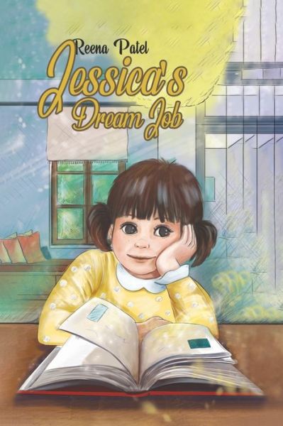 Cover for Reena Patel · Jessica's Dream Job (Paperback Bog) (2020)