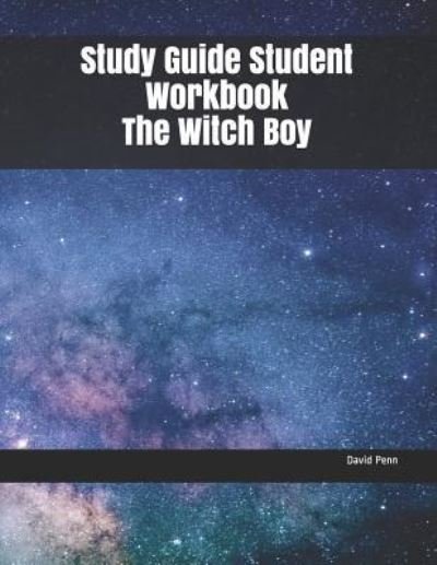 Cover for David Penn · Study Guide Student Workbook the Witch Boy (Paperback Book) (2019)