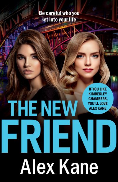 Cover for Alex Kane · The New Friend (Paperback Book) (2021)