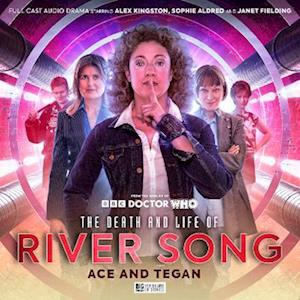 Cover for James Moran · The Death and the Life of River Song - Series 02: Ace and Tegan - The Death and the Life of River Song (Audiobook (CD)) (2025)