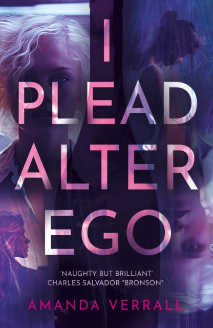 Cover for Amanda Verrall · I Plead Alter Ego (Paperback Book) (2024)