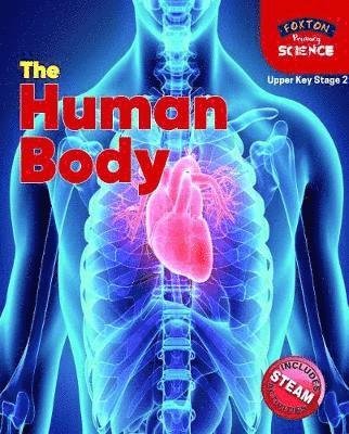 Cover for Nichola Tyrrell · Foxton Primary Science: The Human Body (Upper KS2 Science) (Paperback Bog) (2020)