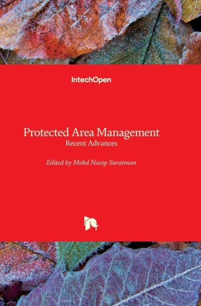 Cover for Mohd Nazip Suratman · Protected Area Management: Recent Advances (Hardcover Book) (2022)