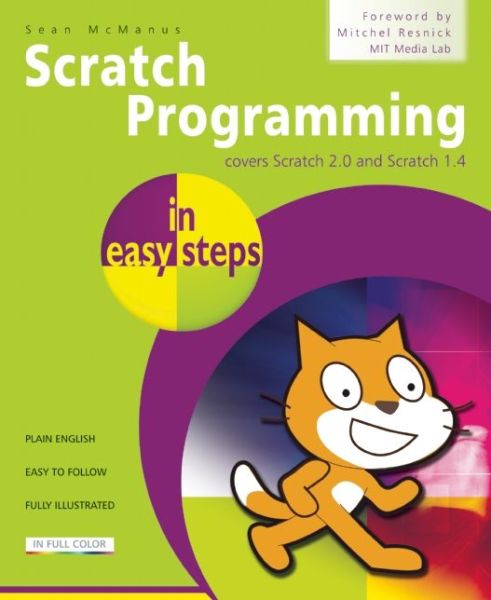 Cover for Sean McManus · Scratch Programming in Easy Steps: Covers Versions 2 and 1.4 (Paperback Book) (2013)