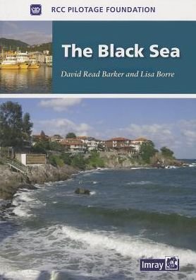 Cover for RCC Pilotage Foundation · The Black Sea (Book) [1st edition] (2012)