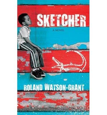 Cover for Roland Watson-Grant · Sketcher (Taschenbuch) (2014)