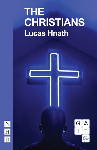 Cover for Lucas Hnath · The Christians - NHB Modern Plays (Paperback Book) (2015)