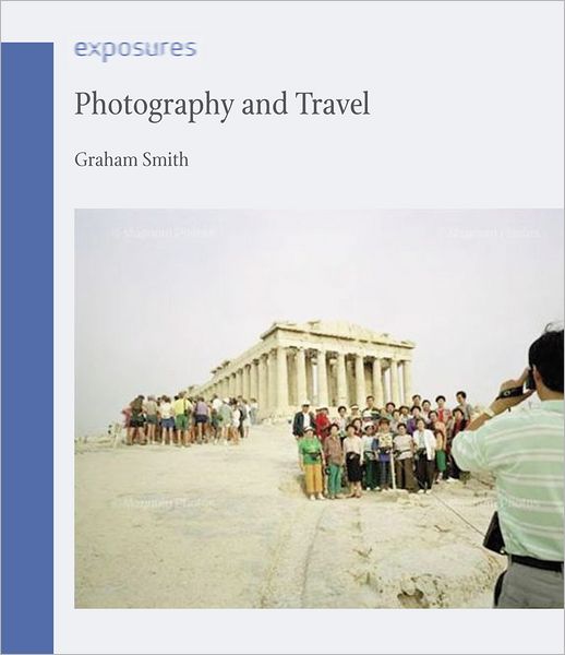 Cover for Graham Smith · Photography and Travel - Exposures (Paperback Book) (2012)