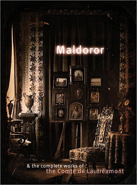 Cover for Comte De Lautreamont · Maldoror And The Complete Works (Paperback Bog) (2010)