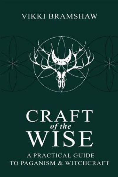 Cover for Vikki Bramshaw · Craft of the Wise (Paperback Book) (2018)