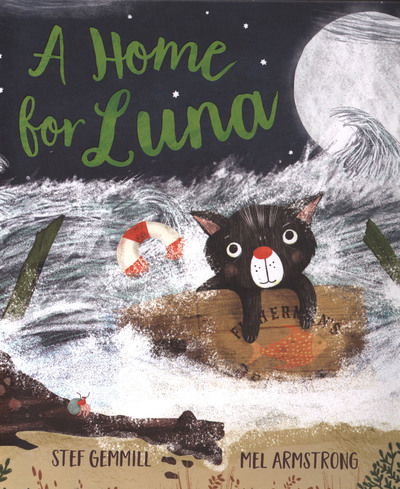 Cover for Stef Gemmill · A Home For Luna (Inbunden Bok) (2019)