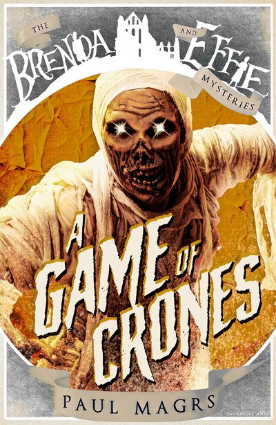 Cover for Paul Magrs · A Game of Crones - Brenda and Effie Mysteries (Paperback Book) (2020)