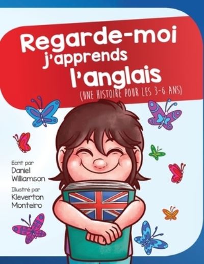 Cover for Daniel Williamson · Regarde-moi j'apprends l'anglais (Paperback Book) (2020)