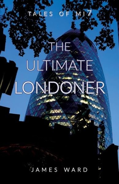 Cover for James Ward · The Ultimate Londoner (Taschenbuch) (2021)