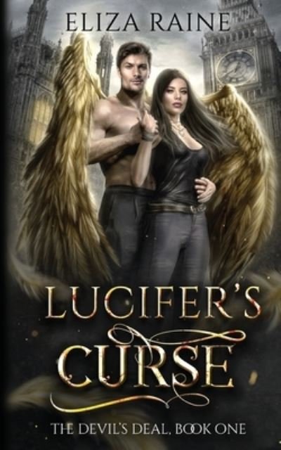 Lucifer's Curse - Eliza Raine - Bøger - Logic in Creativity - 9781913864125 - 23. april 2021