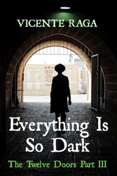 Cover for Amazon Digital Services LLC - KDP Print US · Everything Is So Dark (Paperback Bog) (2022)