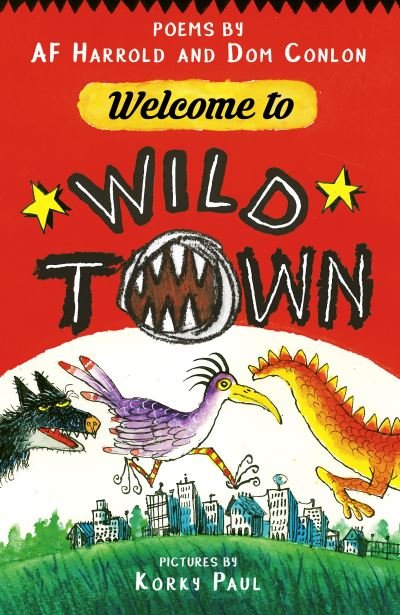 Cover for AF Harrold · Welcome to Wild Town (Paperback Bog) (2023)