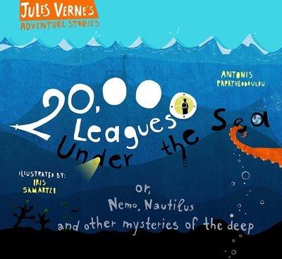 20,000 Leagues Under the Sea: or, Nemo, Nautilus and other mysteries of the deep - Jules Verne’s Adventure Stories - Jules Verne - Bücher - Faros Books - 9781916409125 - 1. März 2019