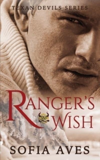 Sofia Aves · Ranger's Wish (Paperback Book) (2021)