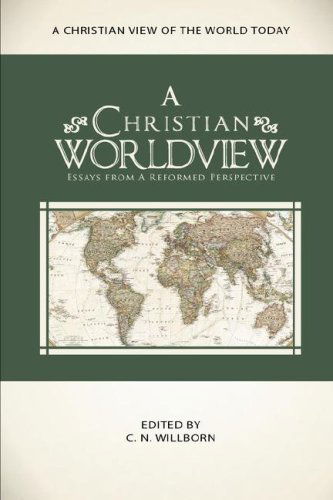 Cover for Richard D. Phillips · A Christian Worldview (Paperback Book) (2008)