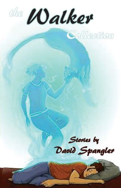 Cover for David Spangler · The Walker Collection (Paperback Book) (2015)