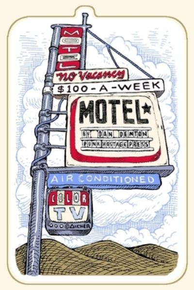 Cover for Michele McDannold · $100-A-Week Motel (Paperback Book) (2021)