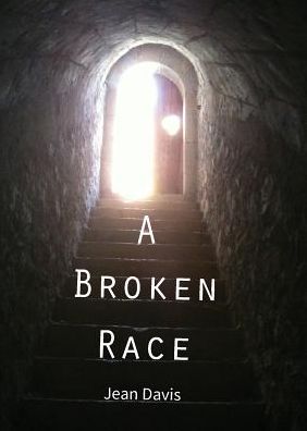 Cover for Jean Davis · A Broken Race (Paperback Book) (2015)