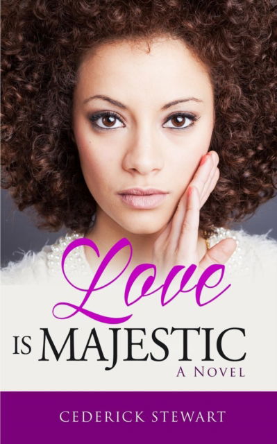 Cover for Cederick Stewart · Love is Majestic (Paperback Book) (2016)