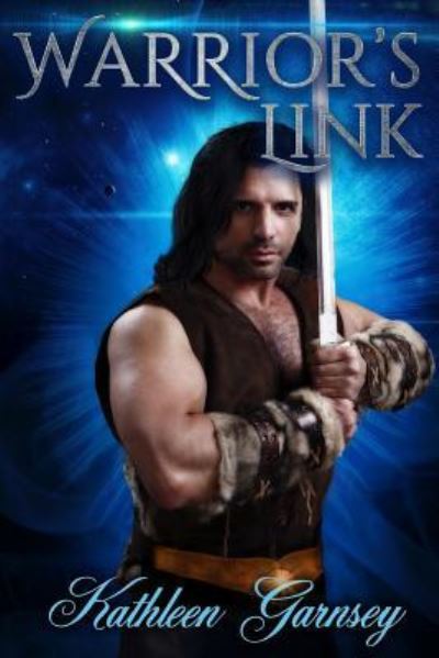 Warrior's Link - Kathleen Garnsey - Books - Paperback-Press Publishing - 9781945669125 - February 26, 2017