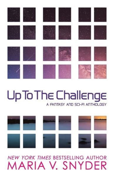 Cover for Maria V Snyder · Up to the Challenge (Paperback Book) (2022)