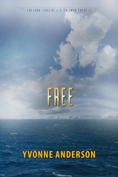 Cover for Yvonne Anderson · Free (Paperback Book) (2018)