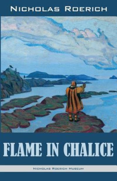 Cover for Nicholas Roerich · Flame in Chalice (Paperback Book) (2017)