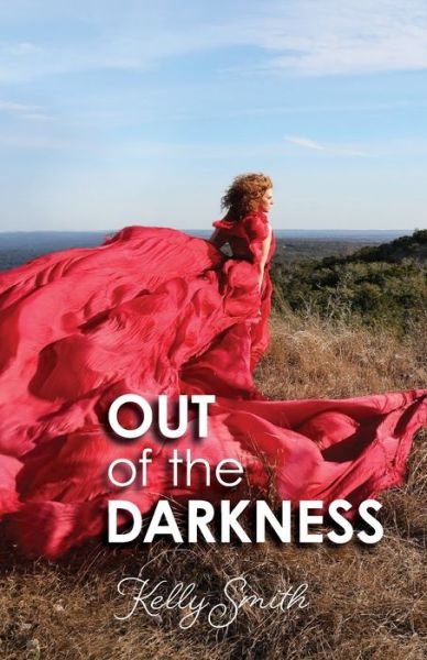 Cover for Kelly Smith · Out Of The Darkness (Paperback Book) (2021)