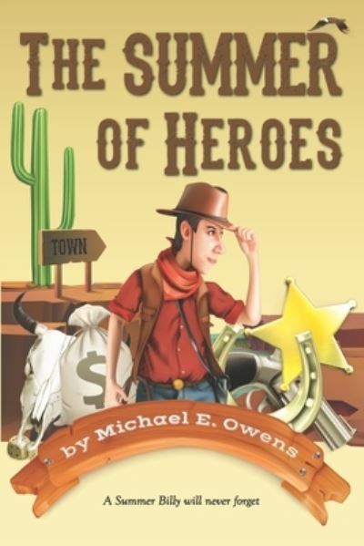 Cover for Michael E Owens · The Summer of Heroes (Paperback Book) (2020)