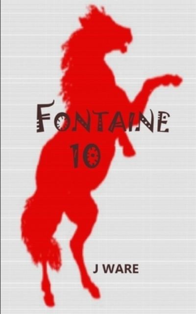 Cover for J Ware · Fontaine 10 (Paperback Book) (2020)